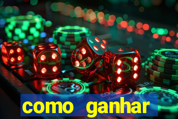 como ganhar dinheiro nos slots